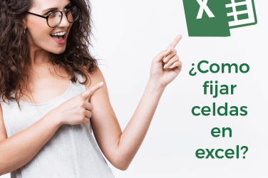 Fijar celdas en Excel