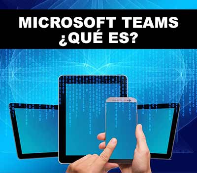 ¿Qué es Microsoft Teams?