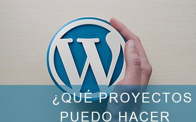 ¿Qué tipos de proyectos puedo hacer en WordPress?