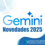 Novedades Gemini 2025